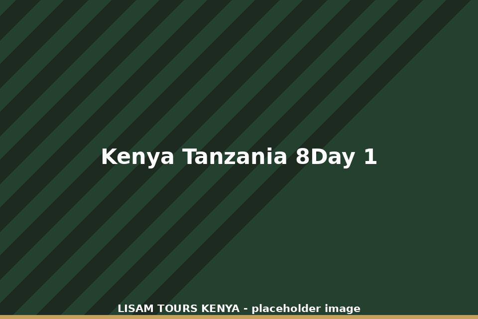 8 Day Kenya & Tanzania Safari