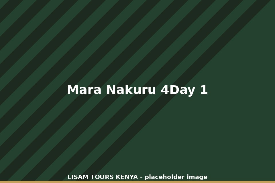 4 Day Masai Mara & Lake Nakuru Safari